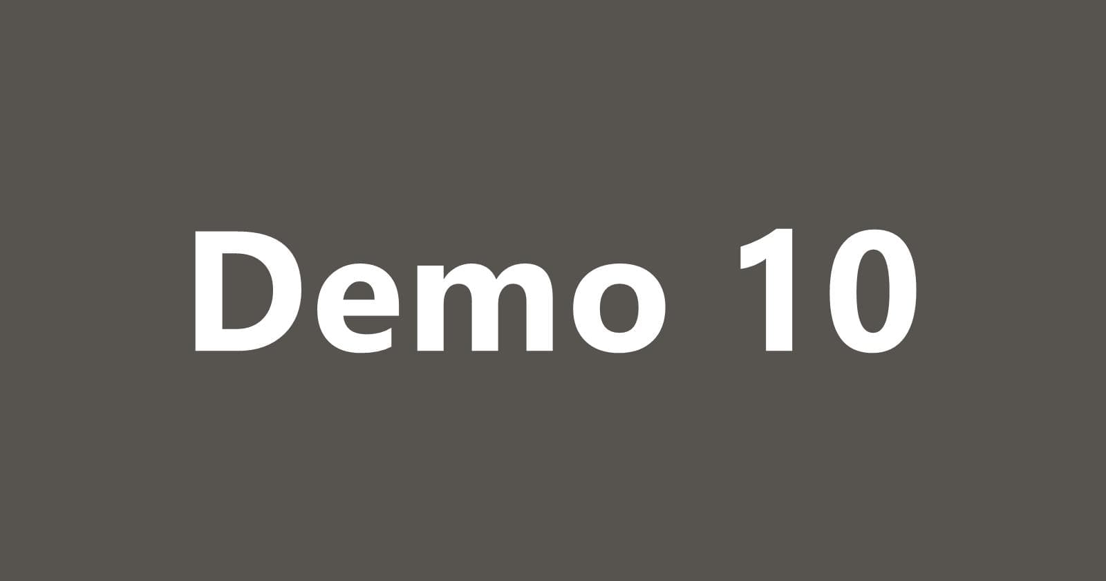 Demo 10